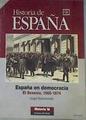 España en democracia El sexenio 1868-1874 | 171212 | Bahamonde Magro, Ángel