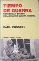 Tiempo de guerra Conciencia y Engaño en la Segunda Guerra Mundial | 139039 | Fussell, Paul