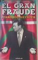 El gran fraude | 108487 | Savater, Fernando