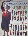 NI BEZALAKO HAURRAK. | 183226 | BARNABAS KINDERSLEY/ANABEL KINDERSLEY