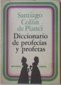 Diccionario De Profecias Y Profetas | 26513 | Collin De Planci Santiago