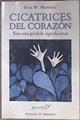 Cicatrices del corazón : tras una pérdida significativa | 183475 | Martínez González, Rosa María (1971- )