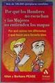 Porque Los Hombres No Escuchan Y Las Mujeres No entienden los mapas | 17807 | Pease, Allan Y Barbar
