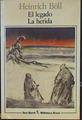 "El legado ; La herida y otros relatos" | 149581 | Böll, Heinrich