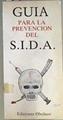 Guía para la prevención del Sida | 172328 | Serrano Sanz, Pilar