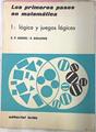 Los Primeros Pasos En Matemáticas 1: Lógica Y Juegos Lógicos | 66364 | Z.P. Dienes/E.W. Golding