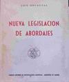 Nueva legislación de abordajes | 138604 | Orcasitas, Luis