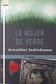 la mujer de verde | 132561 | Arnaldur Indridason (1961- )