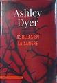 Astillas en la sangre | 136177 | Dyer, Ashley