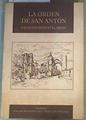 La Orden de San Antón Órdenes hospitalarias | 166766 | Coordinador Juan Cruz Monje Santillana/Coordinador Ovidio Campo Fernández