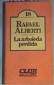 La Arboleda perdida | 167241 | Alberti, Rafael