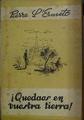 Quedáos en vuestra tierra!! | 118281 | Pierre L´Ermite
