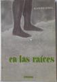 En las raíces | 122417 | Ginel, Alvaro