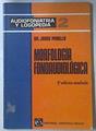 Morfología fonoaudiológica. T.2. Audiofoniatría y logopedia | 119821 | Perelló Gilberga, Jorge