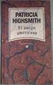 El amigo americano | 175521 | Highsmith, Patricia