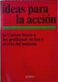 Ideas para la acción. La UNESCO frente a los problemas de hoy y al reto del mañana | 144307 | vvaa