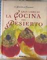 El gran libro de la cocina del desierto | 182679 | , Annie Perrierl Robert/, Carol Jariel  Legrand