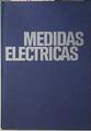 Medidas Electricas | 27099 | Carlos Buigas/José Ramírez Vazquez (Dir)