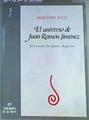 "Universo de Juan Ramón Jiménez, el: Un estudio del poema ""Espacio""" | 89325 | Juliá, Mercedes