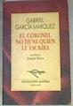 El coronel no tiene quien le escriba | 103815 | García Márquez, Gabriel