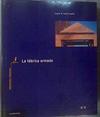 La fábrica armada | 167870 | Adell Argilés, Josep María
