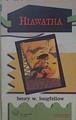 Hiawatha | 150354 | Longfellow, Henry Wadsworth