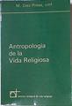 Antropología de la vida religiosa | 124308 | Díez Presa, M.