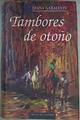 Tambores de otoño | 158122 | Gabaldón, Diana