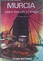 Murcia entre bocado y trago | 176405 | García Abellán, Juan