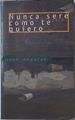 Nunca Sere Como Te Quiero | 24298 | Gandara Alejandro
