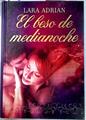 El beso de medianoche | 70176 | Adrian, Lara