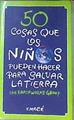 50 cosas que los niños pueden hacer para salvar la Tierra | 4696 | Earth Works Group