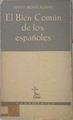 El Bien Comun de los españoles | 139119 | Muñoz Alonso, Adolfo