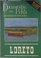 Loreto Documental del Perú | 183447 | Cortazar, Pedro Felipe, VVAA