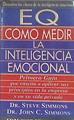 Cómo medir la inteligencia emocional | 183053 | Simmons, Steve/Simmons, John C.