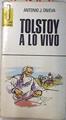 Tolstoy a lo vivo | 73183 | Onieva, Antonio J