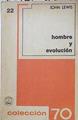 Hombre y evolución | 124325 | Lewis, John