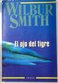 El Ojo Del Tigre | 12218 | Smith Wilbur