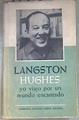 Yo viajo por un mundo encantado | 179511 | Langston Hugues