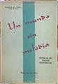 Un Mundo Sin Melodía Notas De Un Viajero Sentimental | 43928 | Foxá Agustín De (Conde De)/Prólogo de Luis Calvo