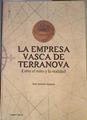 La empresa vasca de Terranova: Entre el mito y la realidad | 167520 | Azpiazu, José Antonio (1944- )