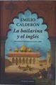 La bailarina y el inglés | 153019 | Calderón, Emilio (1960- )