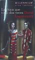 La Chica que vivio dos veces Millenium 6 | 141658 | Lagercrantz, DAvid/Larsson, Stieg