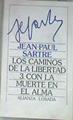 Los caminos de la libertad. T.3. Con la muerte en el alma | 177638 | Sartre, Jean-Paul