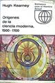 Orígenes De La Ciencia Moderna 1500-1700 | 46086 | Kearney, Hugh