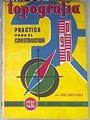 Topografía Práctica para el constructor | 170564 | José Zurita Ruiz