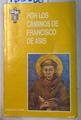 Por los caminos de Asís Notas para el itinerario por los lugares franciscanos | 133086 | Uribe Gaviria, Fernando