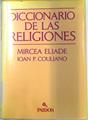 Diccionario de las religiones | 133526 | Eliade, Mircea/Couliano, Ioan P.