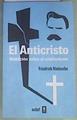 El Anticristo. Maldición sobre el cristianismo | 168322 | Friedrich Nietzsche