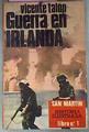 Guerra En Irlanda | 63154 | Talón Vicente